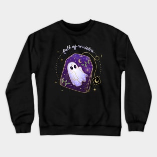 Full of AnxieTea Ghost in Teabag Crewneck Sweatshirt